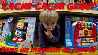 CACHE CACHE GEANT DANS UN MAGASIN DE JOUETS [upl. by Goodrow]