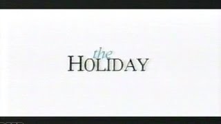 The Holiday 2006 Trailer [upl. by Elsie]