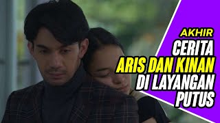 Akhir Cerita Aris dan Kinan di Layangan Putus [upl. by Marjory]