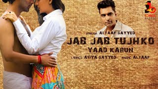 Jab Jab Tujhko Yaad Karun  Songs Basket  Altaaf Sayyed  Atiya Sayyed  Super Hit Hindi Song [upl. by Collis]