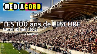 Les 100 ans de LESCURE [upl. by Rediah]