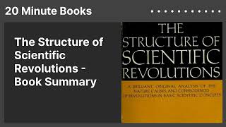 The Structure of Scientific Revolutions  Book Summary [upl. by Squier]