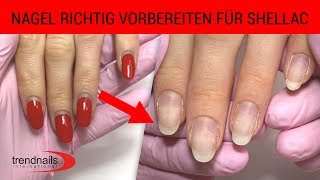 Nagel richtig vorbereiten für Shellac [upl. by Lenard954]