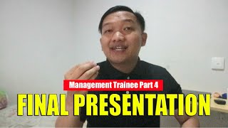 MANAGEMENT TRAINEE PART 4 FINAL PRESENTATION TIPS PRESENTASI MT SUPAYA LULUS [upl. by Llednor]