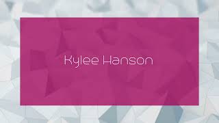 Kylee Hanson  appearance [upl. by Megdal]