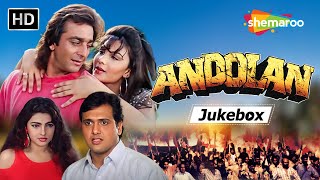 Andolan 1995 Movie Songs Jukebox  Govinda Sanjay Dutt Mamta KulkarniSomy Ali  Evergreen Songs [upl. by Beverle]