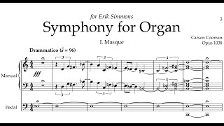 Carson Cooman — Symphony for Organ 2013 ScoreVideo [upl. by Natiha]