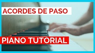 🎵🎼Acordes de paso Tutorial PIANO  TUTORIAL puentes  acordes de PASO PIANO ♬♬🎹🎹 [upl. by Arnuad]