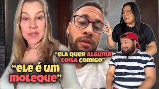 LUANA PIOVANI VS NEYMAR  PARTICIPAÇÃO DE DEFANTE E ORUAM  REACT [upl. by Ilonka468]