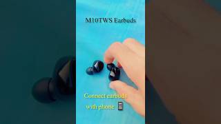 How to connect M10 TWS Earbuds with phone M10 TWS wireless earbuds connect kaise kare [upl. by Stiruc]