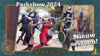 Efteling Raveleijn  Parkshow 2024  Start nieuw seizoen [upl. by Aldus]