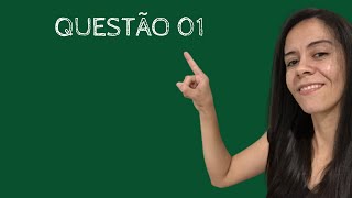 Questão 01 [upl. by Okire304]