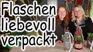 DIY Geschenkidee Flaschen verpacken  Weihnachten Mitbringsel  Last Minute Geschenk  Floristik24 [upl. by Ailin248]