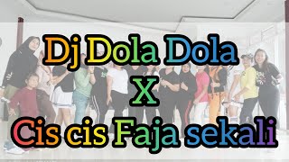 Dola Dola X Cis Cis Faja Sekali Dj Teloor Senam Kreasi Voller Liebe [upl. by Weidman]