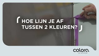 Hoe kan je strak aflijnen tussen twee kleuren  Verftips van de colora coach [upl. by Narad]