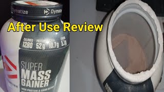 Dymatize super mass GAINER Review After USE Best Weight Gainer [upl. by Nednal]