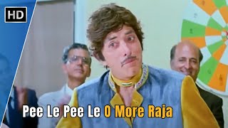 Pee Le Pee Le O More Raja  Raaj Kumar Nana Patekar  Tirangaa 1993  Mohammed Aziz [upl. by Rambert]