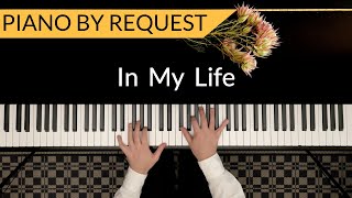 THE BEATLES  In My Life  Piano Cover by Paul Hankinson [upl. by Ahsaet]