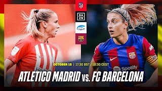 Atlético Madrid vs FC Barcelona  Liga F 202324 Matchday 5 Full Match [upl. by Rowe]