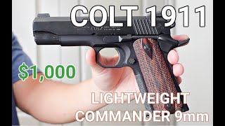 Best Lightweight 1911 Option Colt Lightweight Commander 9mm [upl. by Ahsinehs]