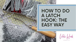 Beginners Guide to Latch Hook Kits  Learn in 60 Seconds [upl. by Aserehc76]