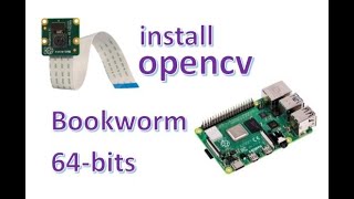 Raspberry BookWorm  install opencv  install opencv on Raspberry pi 4 2024 [upl. by Rothberg]