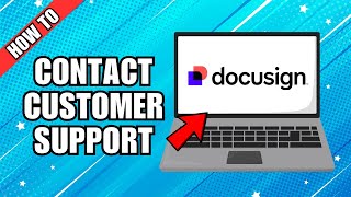 How to Contact DocuSign Customer Support [upl. by Asennav]