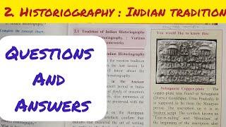 2 HISTORIOGRAPHY  INDIAN TRADITION QUESTIONS AND ANSWERS  CLASS 10 HISTORY CHAPTER 2  SSC [upl. by Aicnelav]