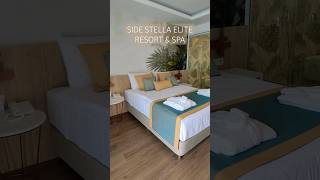 SIDE STELLA ELITE RESORT amp SPA  TURKEY shorts room turkey sidestellaelite side [upl. by Westbrooke]