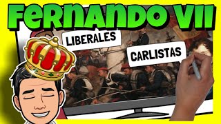 👑 El REINADO de FERNANDO VII  RESUMEN [upl. by Kauffmann]