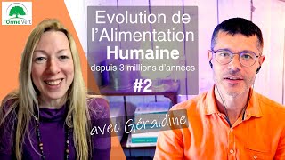 EVOLUTION DE LALIMENTATION DES HUMAINS AVEC GÉRALDINE DE CETOKOKO 2 2024 [upl. by Croom665]