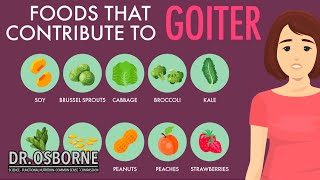 Foods That Contribute to Goiter [upl. by Namruht]