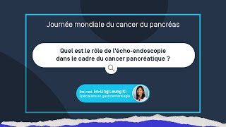 Cancer du pancréas  Quel est le rôle de léchoendoscopie [upl. by Demona589]