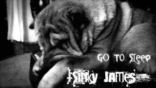 Go To Sleep  Sinky James [upl. by Garber]