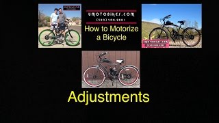 HOW TO MOTORIZE A BICYCLEPART 14 ADJUSTMENTS [upl. by Mariel]