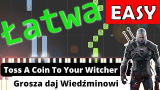 🎹 Grosza daj Wiedźminowi Jaskier Song  Piano Tutorial łatwa wersja 🎵 NUTY W OPISIE 🎼 [upl. by Hamid520]