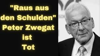 quotRaus aus den Schuldenquot Peter Zwegat ist Tot [upl. by Tirrell]