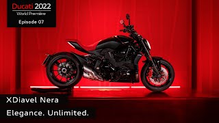 Ducati World Première 2022 Episode 7  XDiavel Nera  Elegance Unlimited [upl. by Assitruc]