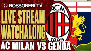 AC Milan vs Genoa  LIVE STREAM WATCHALONG [upl. by Artima]