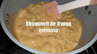 STROGONOFF DE FRANGO CREMOSO [upl. by Iadahs]