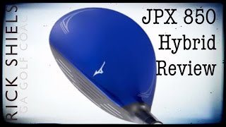 Mizuno JPX 850 Hybrid Review [upl. by Rabkin]