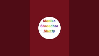 Monika Shreedhar Shetty is live [upl. by Wendel]