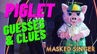 Masked Singer Piglet Clues And Guesses [upl. by Odnavres]