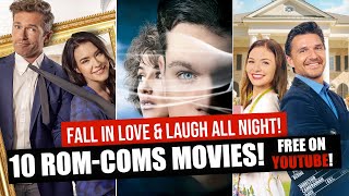 10 MustWatch RomComs Free On YouTube [upl. by Ydnys335]