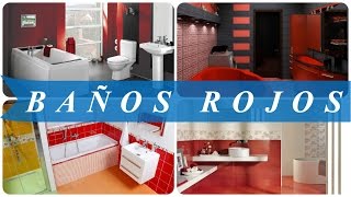 Baños rojos [upl. by Merrily]