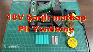 18V Şarjlı Matkap pil yenileme [upl. by Nojid]