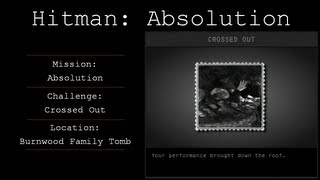 Hitman Absolution Challenge Guide  Crossed Out  Absolution [upl. by Fabria561]