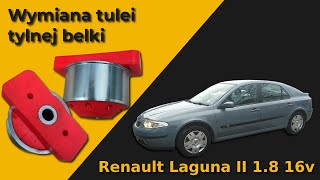 Wymiana tulei tylnej belki  Renault Laguna II [upl. by Etterb]