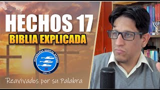 ✅ HECHOS 17  EXPLICADO 🔥  Reavivados por su Palabra  13 DE NOVIEMBRE 2024 [upl. by Wattenberg]