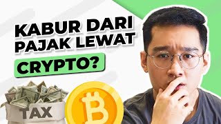 Ngindarin 26 MILIAR Duit Pajak Lewat CRYPTO [upl. by Anet521]